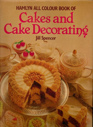 Stock image for Book of Cakes and Cake Decorating (All Colour Books S.) for sale by WorldofBooks