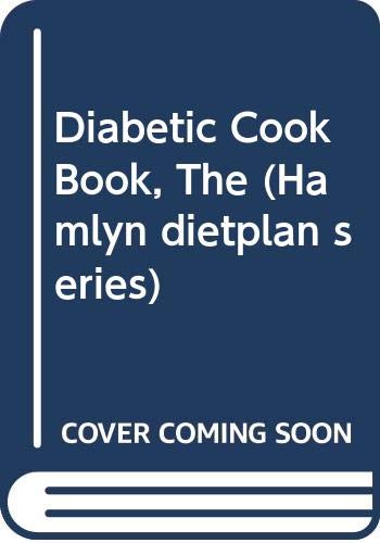 Beispielbild fr Diabetic Cook Book, The (Hamlyn dietplan series) zum Verkauf von AwesomeBooks