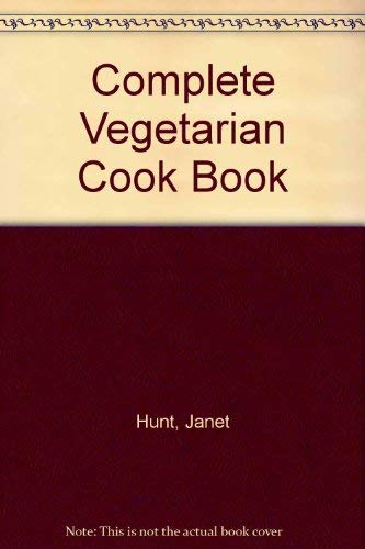 Imagen de archivo de Complete Vegetarian Cook Book a la venta por Wonder Book