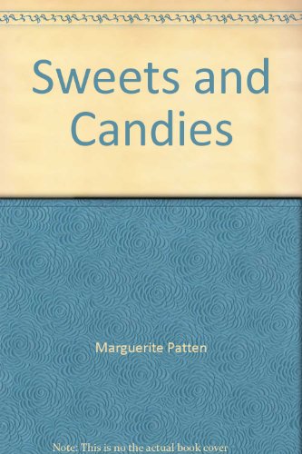 Stock image for Sweets and Candies for sale by Better World Books: West