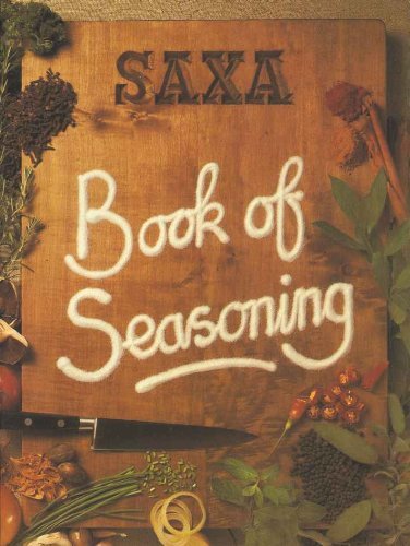 Stock image for Saxa Book of Seasoning for sale by G. & J. CHESTERS