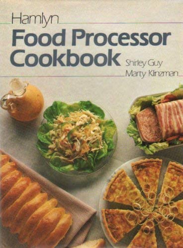 Stock image for Hamlyn Food Processor Cook Book for sale by AwesomeBooks