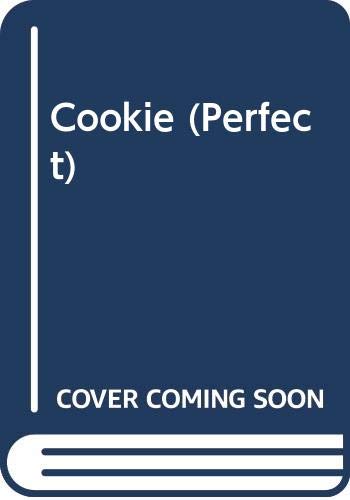 Stock image for Cookie (Perfect S.) for sale by Goldstone Books