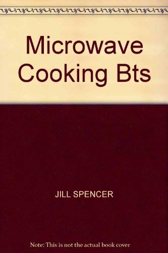 Beispielbild fr Microwave Cooking Bts zum Verkauf von Goldstone Books