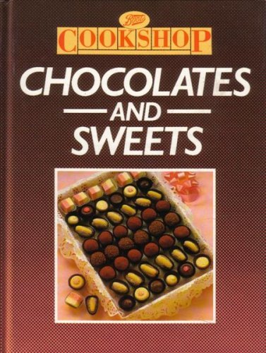 Stock image for Chocolates and Sweets for sale by WorldofBooks