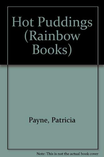 Imagen de archivo de Hot Puddings (Rainbow Books) a la venta por WorldofBooks