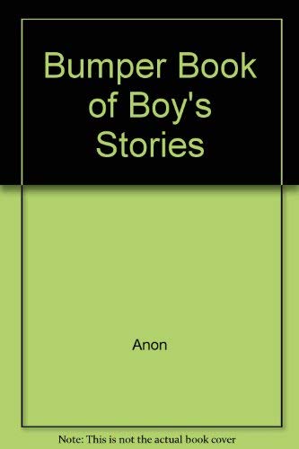 9780600329381: Bumper Book of Boy's Stories