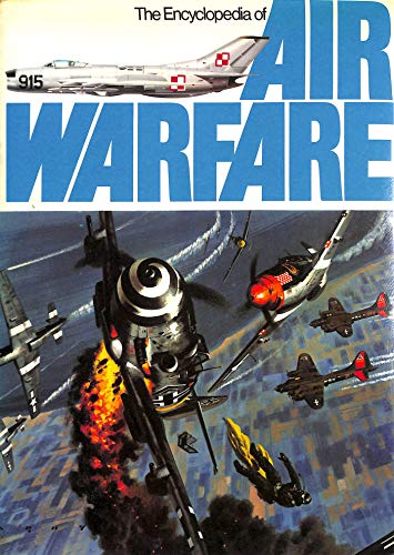 Imagen de archivo de The Encyclopedia of Air Warfare a la venta por ThriftBooks-Atlanta