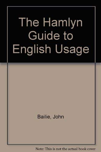 Beispielbild fr The Hamlyn Guide to English Usage zum Verkauf von Goldstone Books