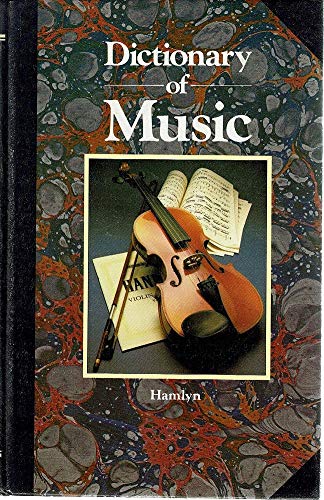 Beispielbild fr Dictionary of Music zum Verkauf von Richard Sylvanus Williams (Est 1976)
