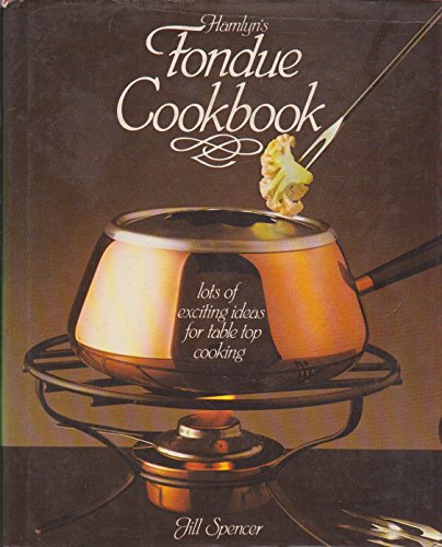 Stock image for Hamlyn's Fondue Cookbook (Hardcover) for sale by WorldofBooks