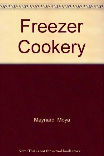 Stock image for Freezer Cookery for sale by AwesomeBooks