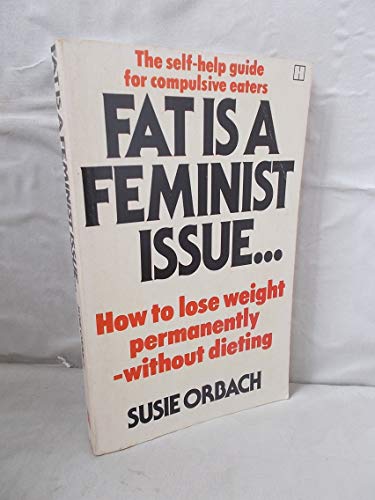 Imagen de archivo de Fat is a Feminist Issue: Pt. 1 a la venta por Jt,s junk box