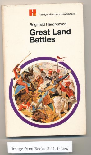 Stock image for Great land battles (Hamlyn all-colour paperbacks) for sale by WorldofBooks