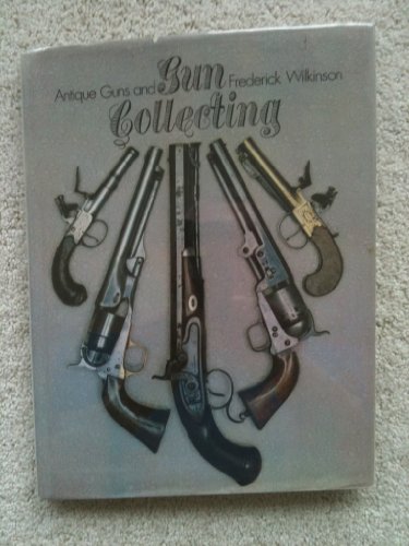 9780600339281: Antique Guns and Gun Collecting