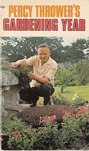 9780600339489: Percy Thrower's Gardening Year