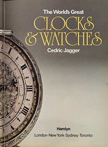 Stock image for World's Great Clocks and Watches for sale by Rob the Book Man