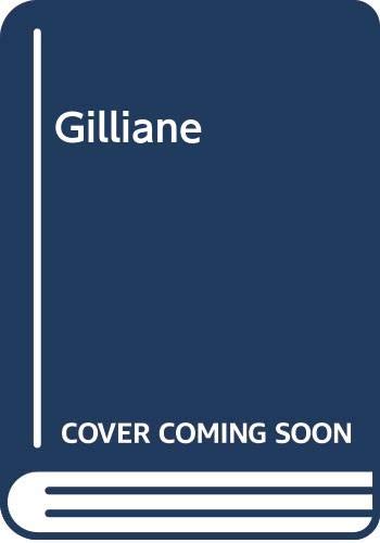 Beispielbild fr Gilliane zum Verkauf von WorldofBooks