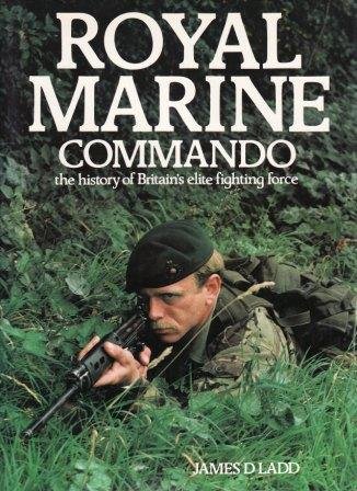 Royal Marine commando (9780600342038) by Ladd, James D