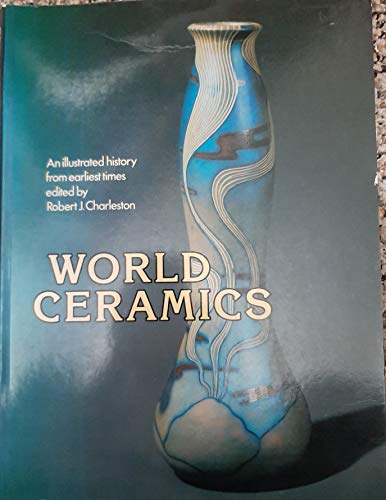 9780600342618: World Ceramics: Illustrated History