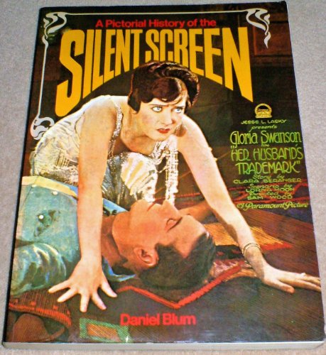 Beispielbild fr Pictorial History of the Silent Screen zum Verkauf von WorldofBooks