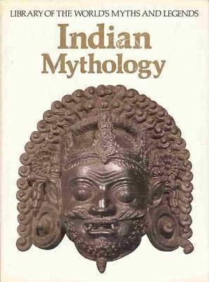 9780600342854: Indian Mythology (Library of the world's myths and legends)