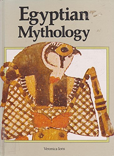 Egyptian Mythology (Library of the World's Myths and Legends) - Veronica Ions