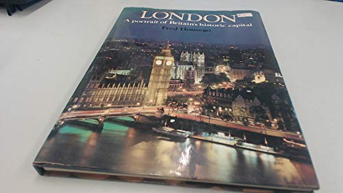 Beispielbild fr London: A Portrait of Britain's Historic Capital zum Verkauf von AwesomeBooks