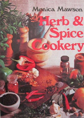 Imagen de archivo de Herb and Spice Cookery a la venta por Better World Books
