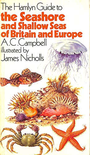 Imagen de archivo de Hamlyn Guide to the Seashore and Shallow Seas of Britain and Europe a la venta por Bahamut Media