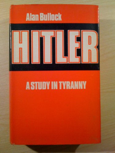 Beispielbild fr Hitler: A Study in Tyranny zum Verkauf von Reuseabook