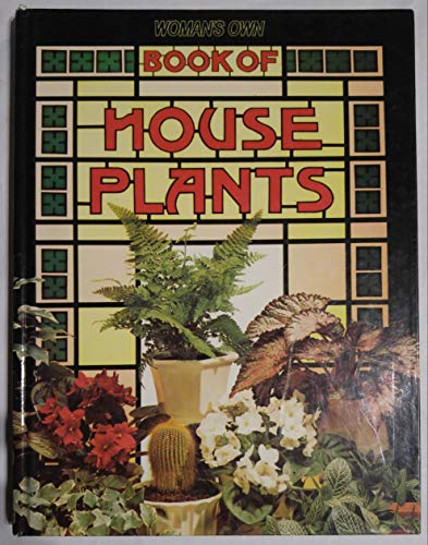 Beispielbild fr Woman's Own" Book of House Plants zum Verkauf von WorldofBooks