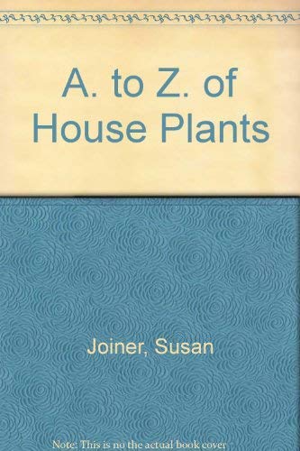 9780600345299: The A-Z of house plants