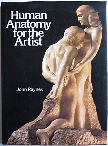 Human Anatomy for the Artist (9780600345541) by Raynes, John