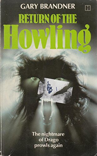 Stock image for Return of the Howling (The Nightmare of Drago Prowls Again) for sale by Goldstone Books
