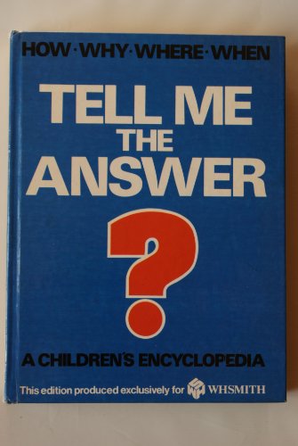 Stock image for Tell Me the Answer? for sale by WorldofBooks