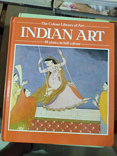 Beispielbild fr Indian Art (Colour Library of Art) zum Verkauf von WorldofBooks