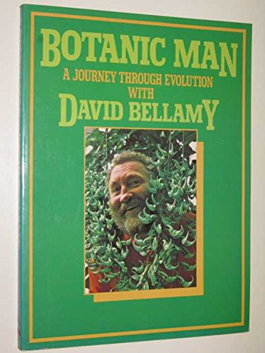 Beispielbild fr Botanic Man zum Verkauf von Better World Books