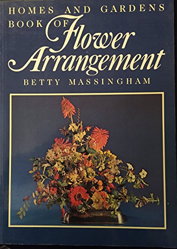 H & G'S BOOK OF FLOWER ARRANGEMENT