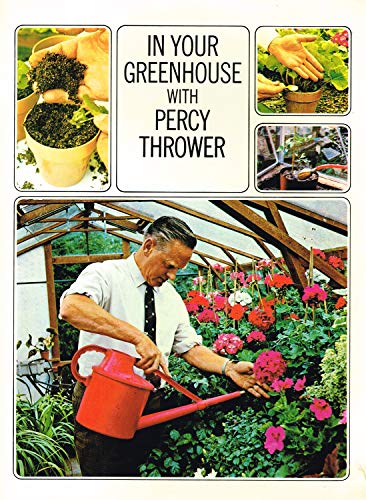 Stock image for In your greenhouse with Percy Thrower; for sale by SecondSale