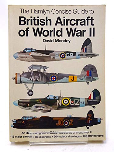 Stock image for Concise Guide to British Aircraft of World War II for sale by Book Deals