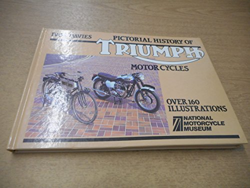 Stock image for Pictorial History of Triumph Motor Cycles for sale by WorldofBooks