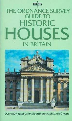 Imagen de archivo de The Ordnance Survey Guide to Historic Houses in Britain a la venta por vladimir belskiy