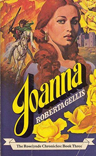 Beispielbild fr Joanna (Roselynde chronicles / Roberta Gellis) zum Verkauf von Greener Books