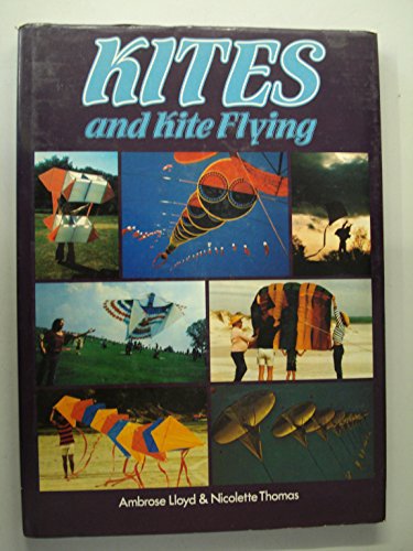 Beispielbild fr Kites and Kite Flying zum Verkauf von WorldofBooks