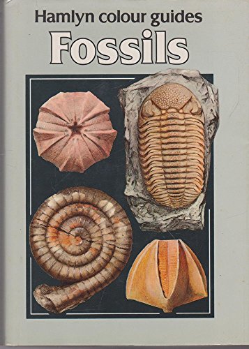 Stock image for A Hamlyn colour guide to Fossils. for sale by Victoria Bookshop