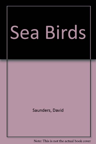 Sea Birds (9780600353768) by David M. Saunders