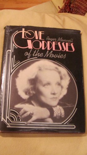 Imagen de archivo de Love Goddesses of the Movies a la venta por WorldofBooks