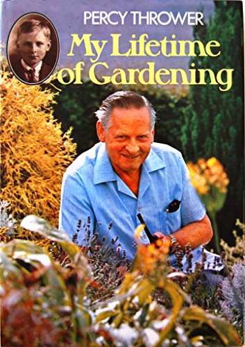 Beispielbild fr My Lifetime of Gardening zum Verkauf von WorldofBooks