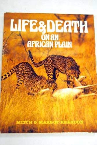 Stock image for Life & Death on an African Plain for sale by The Second Reader Bookshop